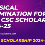 Physical Examination Form for CSC Scholarship 2024-25